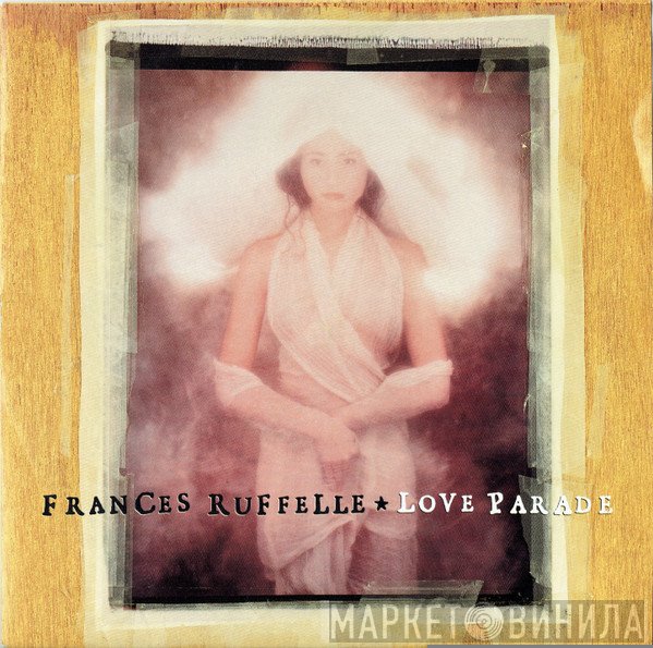 Frances Ruffelle - Love Parade