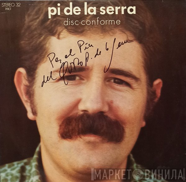 Francesc Pi De La Serra  - Disc-Conforme
