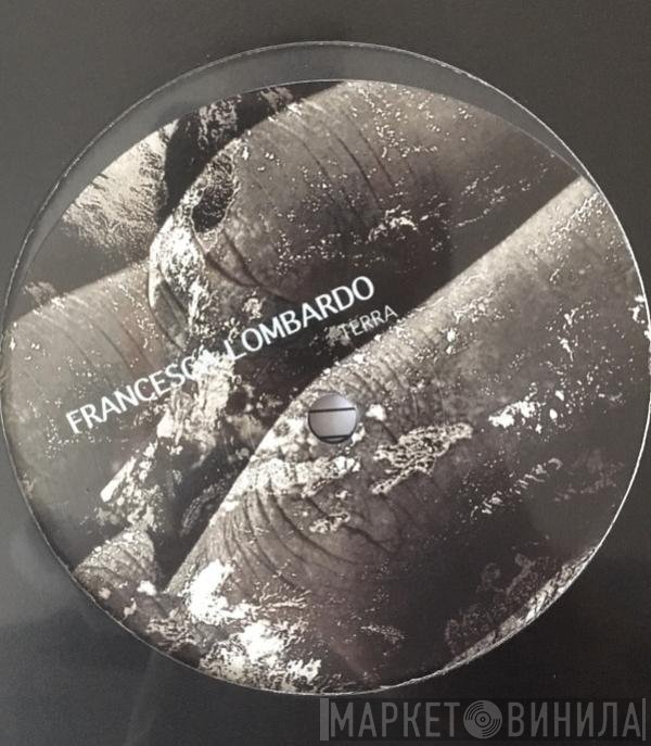 Francesca Lombardo  - Terra