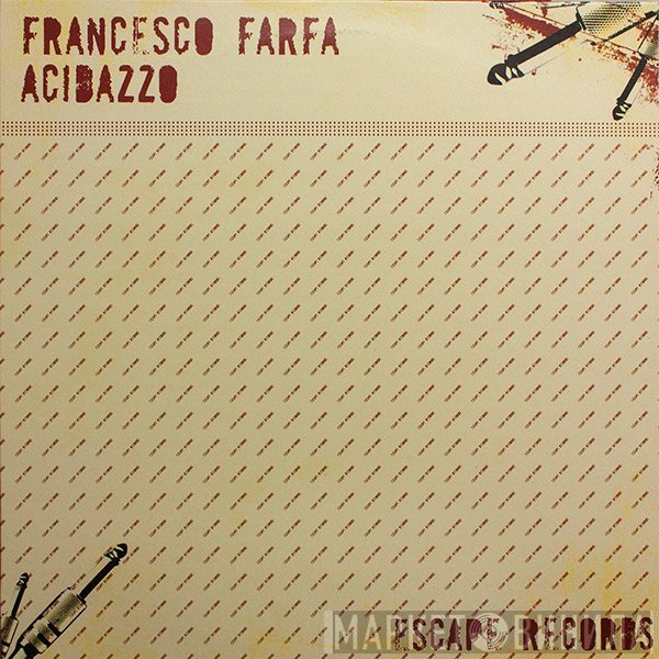 Francesco Farfa - Acidazzo
