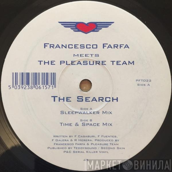 Francesco Farfa, The Pleasure Team - The Search