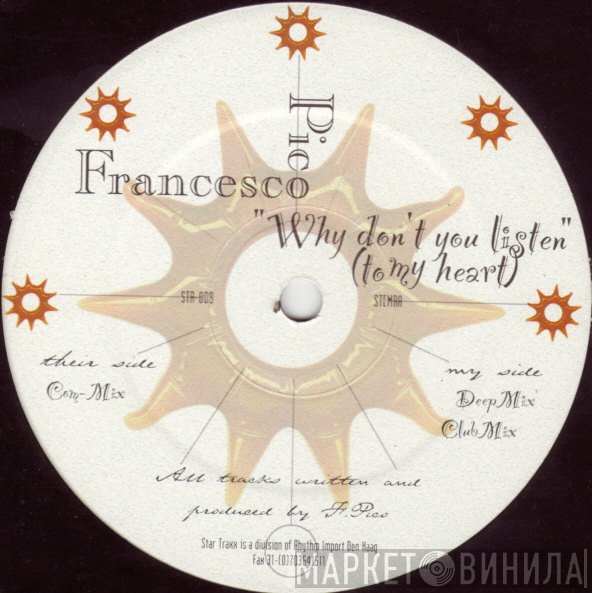 Francesco Pico - Why Don't You Listen (To My Heart)