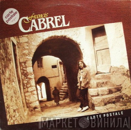 Francis Cabrel  - Carte Postale