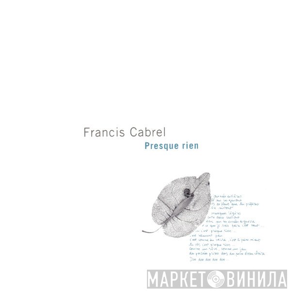 Francis Cabrel  - Presque Rien