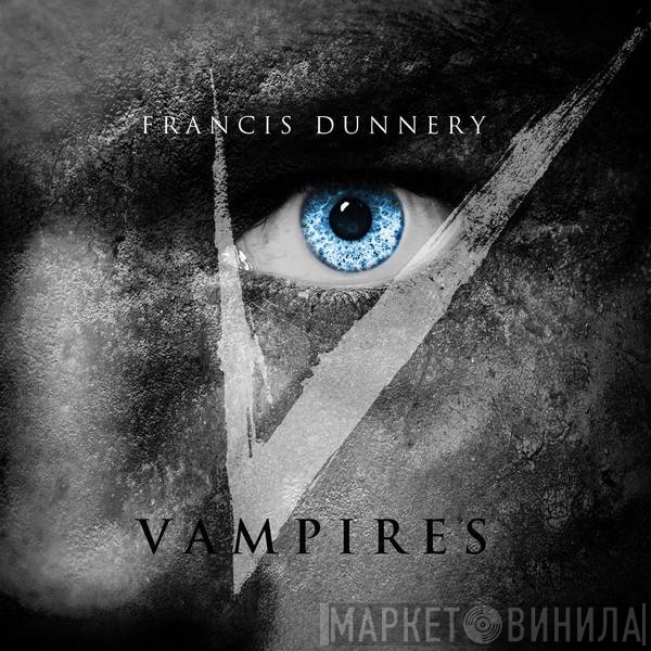 Francis Dunnery  - Vampires