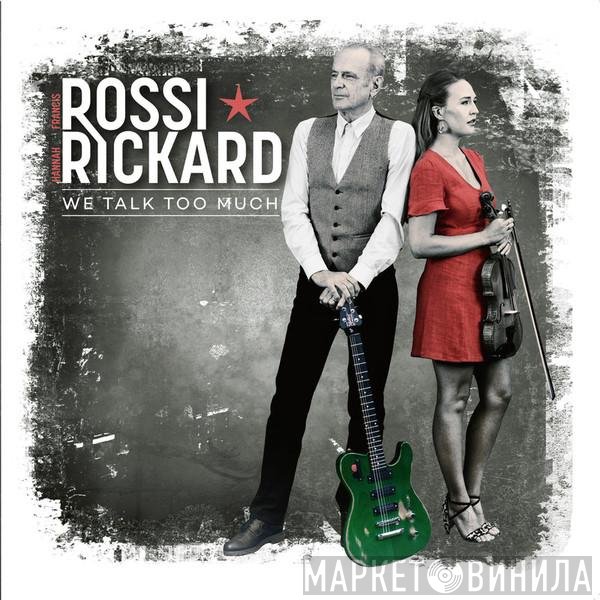 Francis Rossi, Hannah Rickard - We Talk Too Much