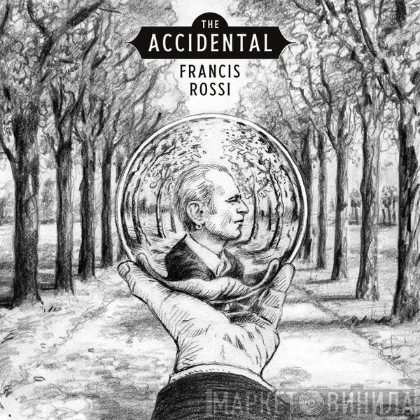 Francis Rossi - The Accidental 