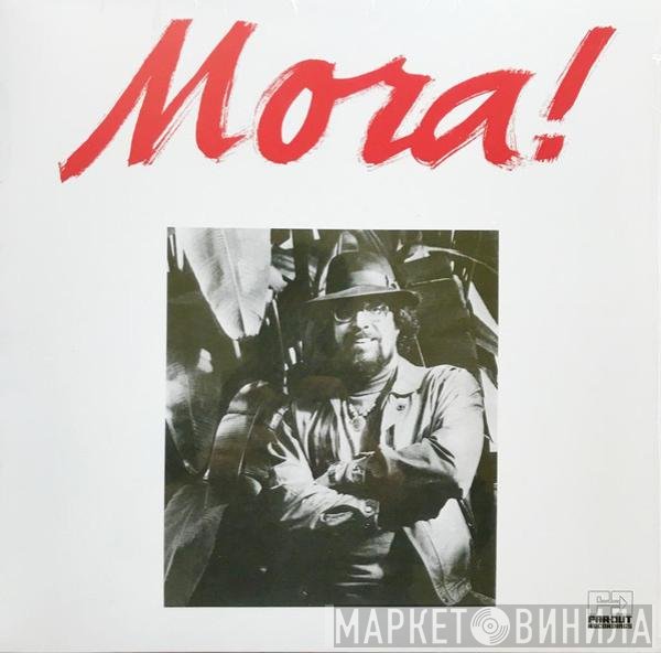 Francisco Mora Catlett  - Mora!