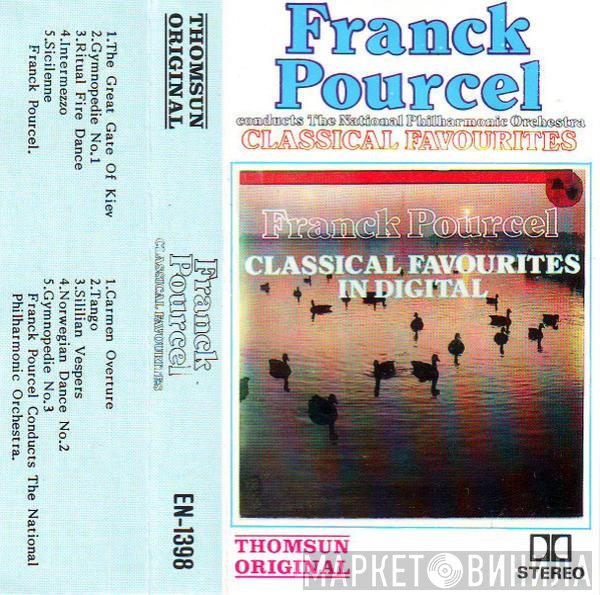 Franck Pourcel Conducts National Philharmonic Orchestra  - Classical Favourites In Digital