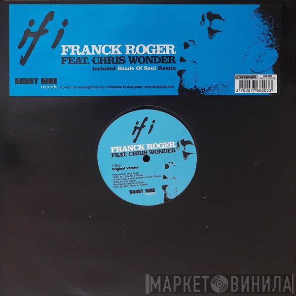 Franck Roger Feat. Chris Wonder  - If I