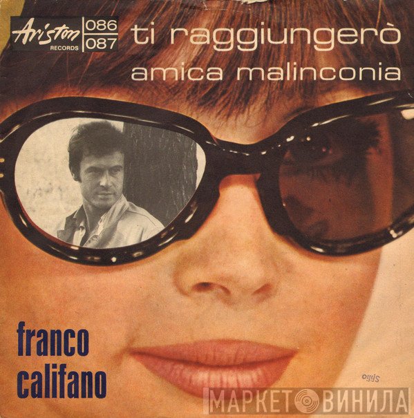 Franco Califano  - Ti Raggiungerò
