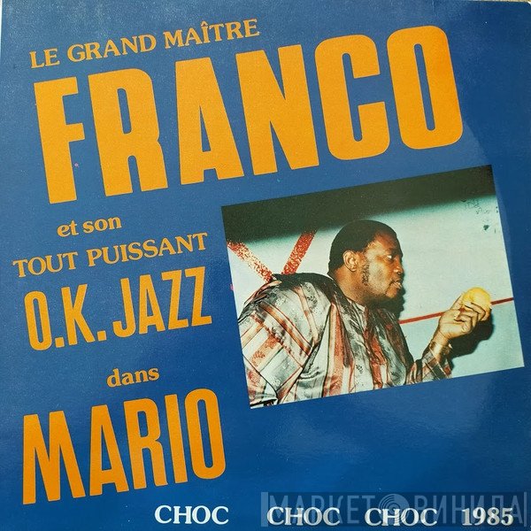 Franco Et Son Orchestre T.P.O.K. Jazz  - Mario