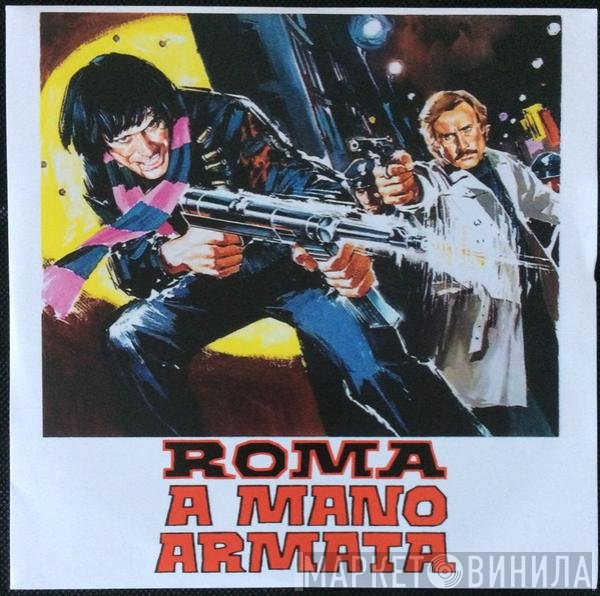 Franco Micalizzi  - Roma A Mano Armata