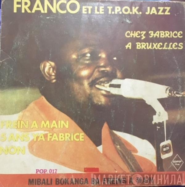 Franco, Orchestre T.P.O.K. Jazz - Chez Fabrice A Bruxelles