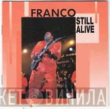 Franco  - Still Alive
