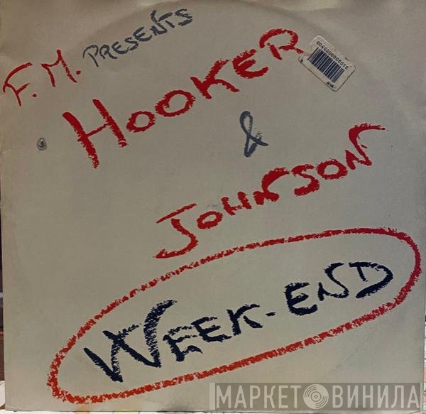 Frank 'O Moiraghi Presents Tom Hooker & Celeste Johnson  - Week-End