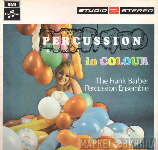 Frank Barber Percussion Ensemble - Percussion In Colour