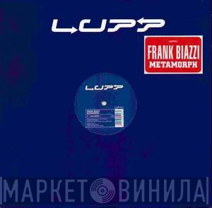 Frank Biazzi - Metamorph
