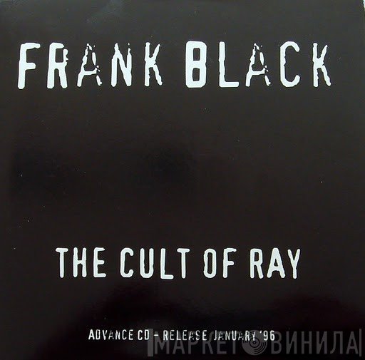 Frank Black - The Cult Of Ray