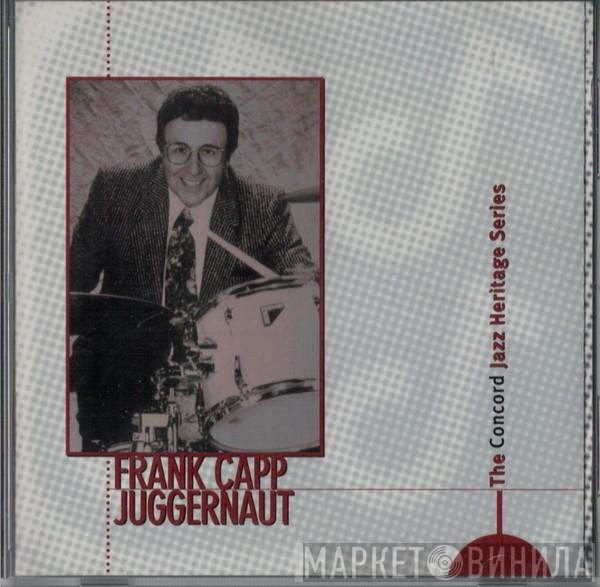 Frank Capp Juggernaut - The Concord Jazz Heritage Series