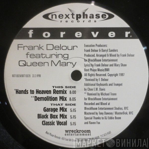 Frank Delour, Queen Mary - Forever