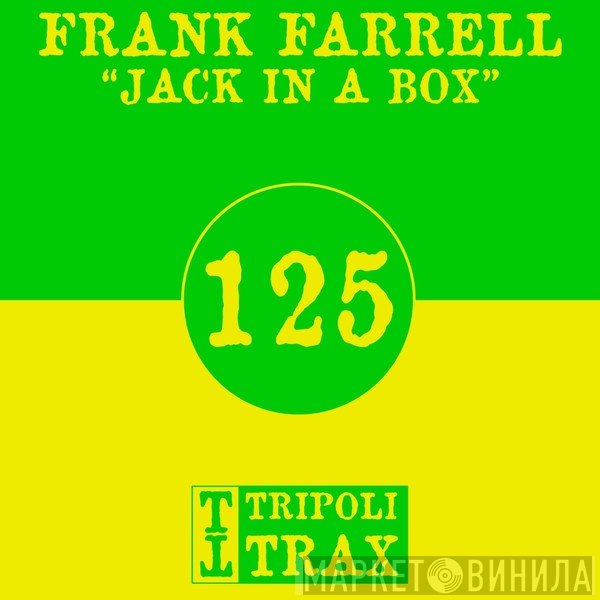 Frank Farrell  - Jack In A Box