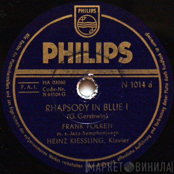 Frank Folken m. s. Jazzorchester Kurt Edelhagen, Heinz Kiessling  - Rhapsody In Blue