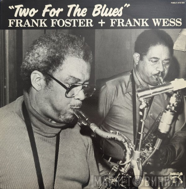 Frank Foster + Frank Wess  - Two For The Blues