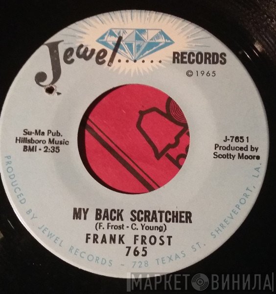 Frank Frost - My Back Scratcher / Harp And Soul