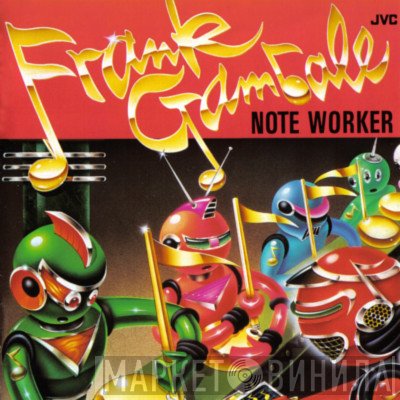 Frank Gambale  - Note Worker
