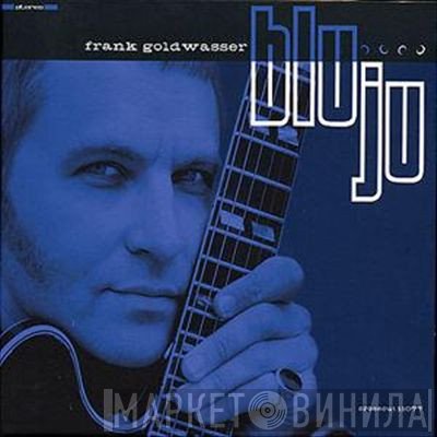 Frank Goldwasser - Bluju
