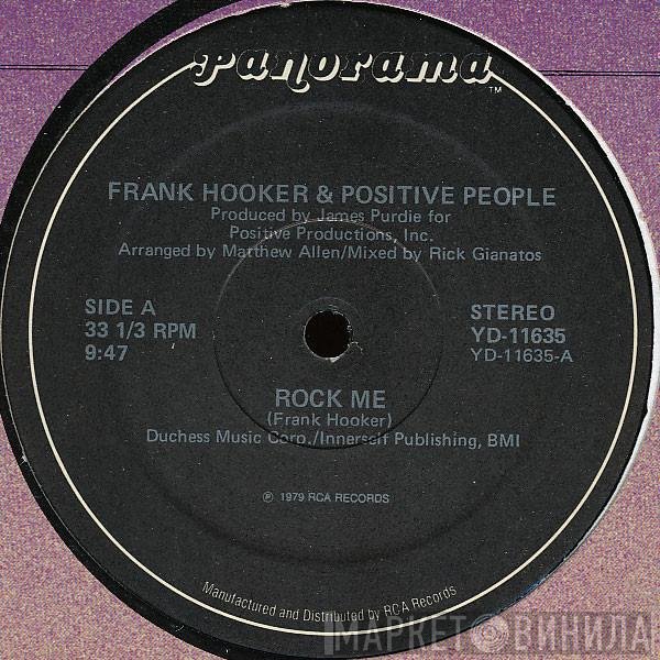 Frank Hooker & Positive People - Rock Me