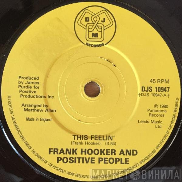 Frank Hooker &amp; Positive People - This Feelin'