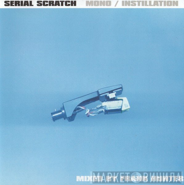 Frank Hunter - Serial Scratch Mono / Instillation