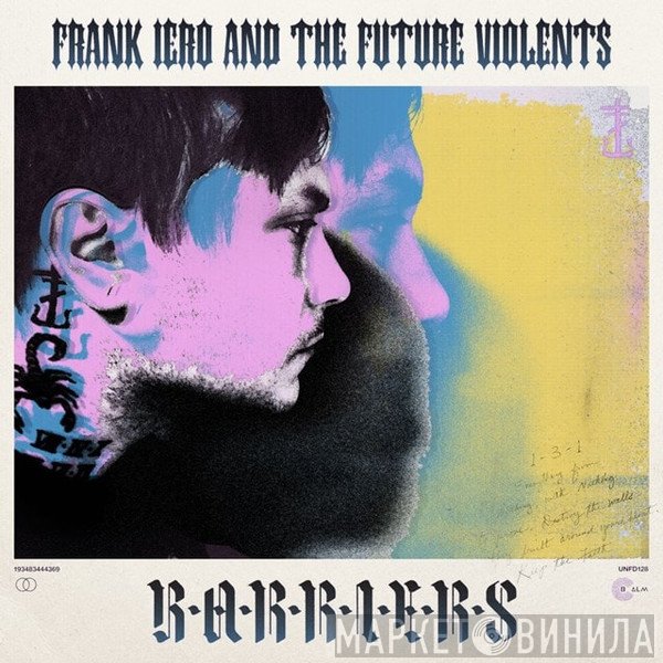 Frank Iero And The Future Violents - Barriers