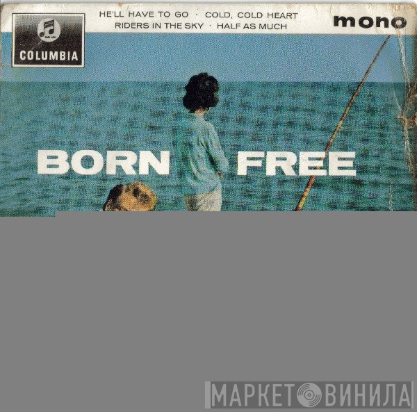 Frank Ifield, Norrie Paramor And His Orchestra  - Born Free