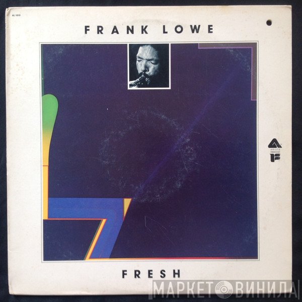Frank Lowe  - Fresh