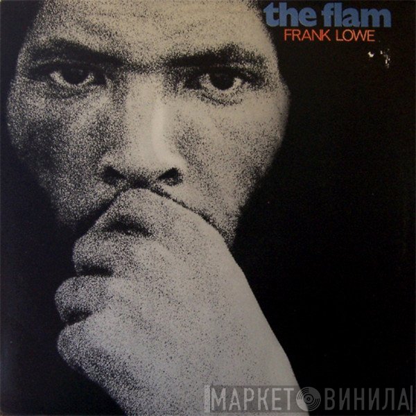 Frank Lowe - The Flam
