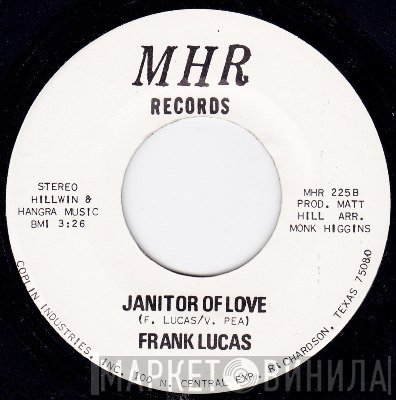 Frank Lucas - Nice And Easy / Janitor Of Love