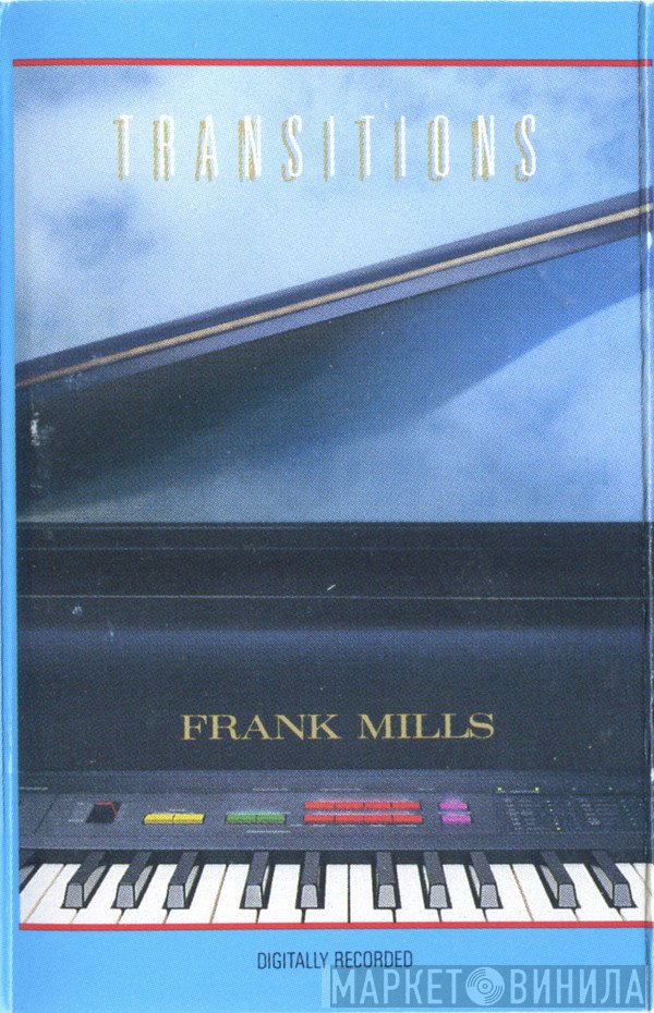 Frank Mills  - Transitions