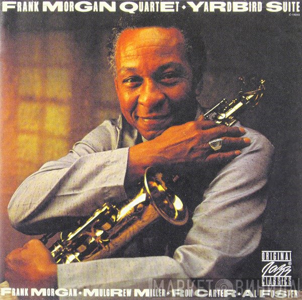 Frank Morgan Quartet - Yardbird Suite