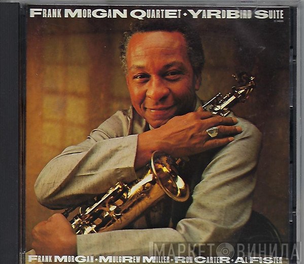 Frank Morgan Quartet - Yardbird Suite