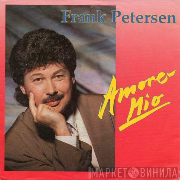 Frank Petersen - Amore Mio