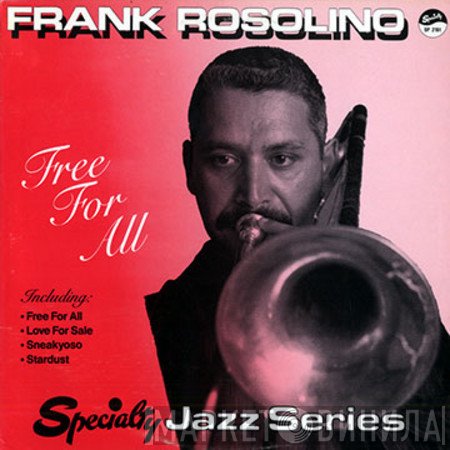 Frank Rosolino  - Free For All