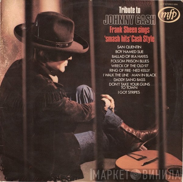 Frank Sheen - Tribute To Johnny Cash