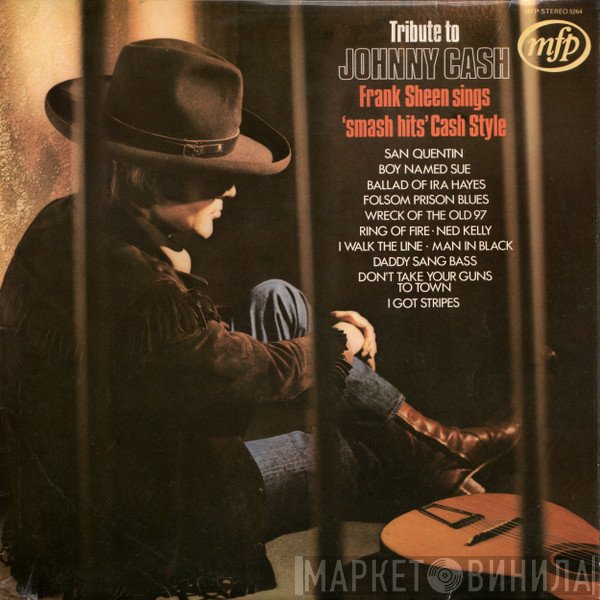 Frank Sheen - Tribute To Johnny Cash