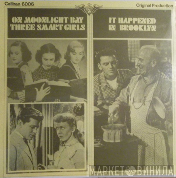 Frank Sinatra, Doris Day - On Moonlight Bay/Three Smart Girls/It Happened In Brooklyn