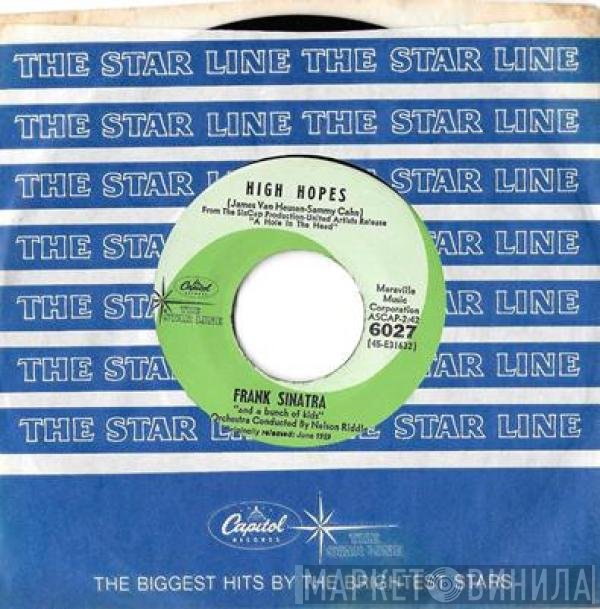 Frank Sinatra  - High Hopes / All The Way