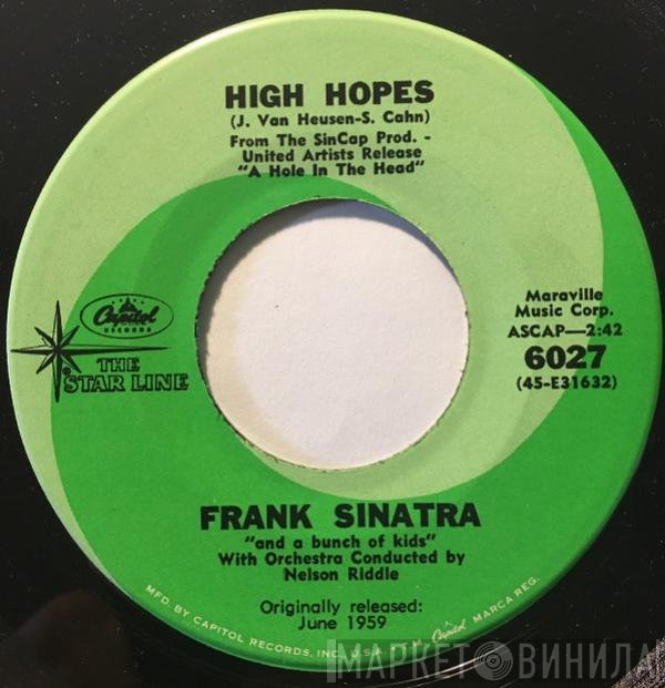 Frank Sinatra  - High Hopes / All The Way