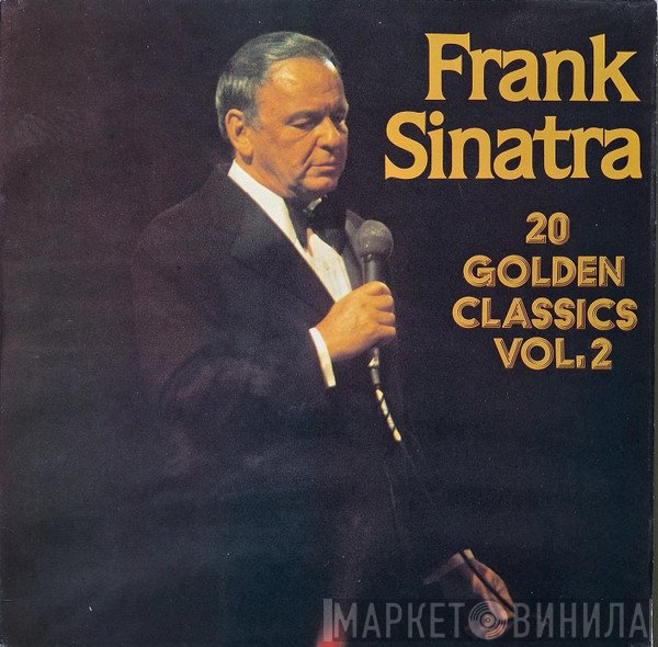Frank Sinatra - 20 Golden Classics Vol. 2